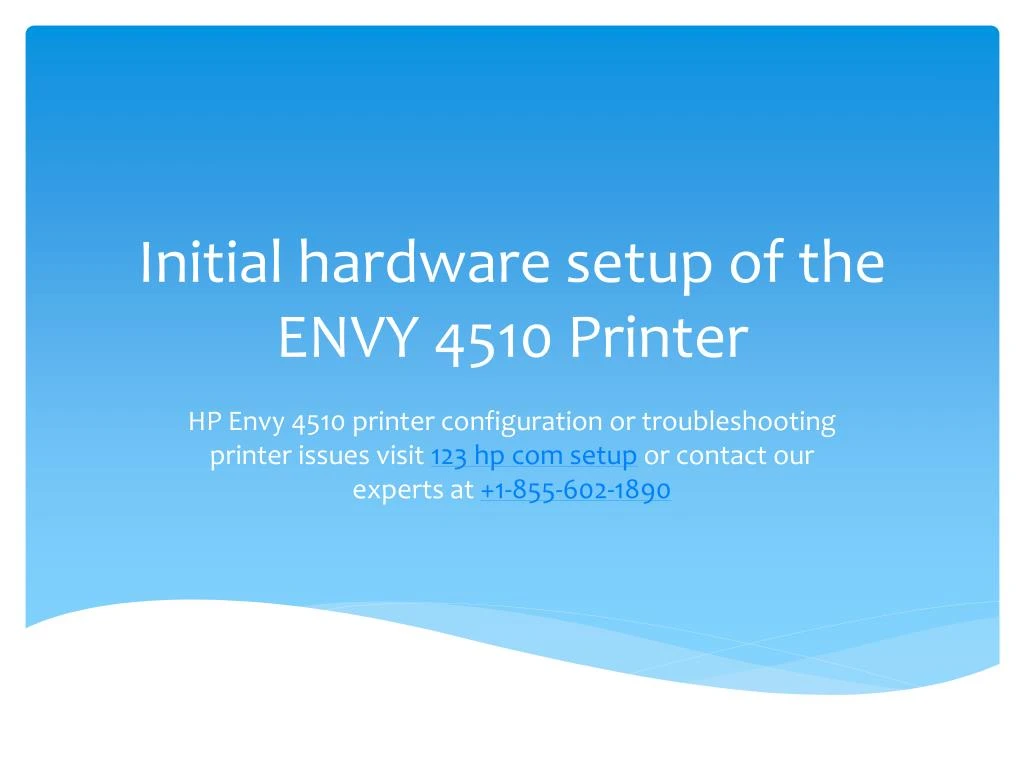 initial hardware setup of the envy 4510 printer