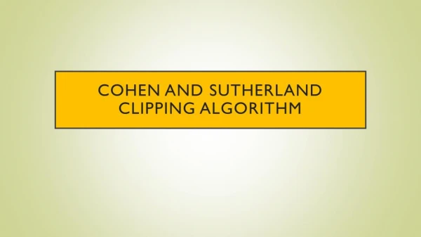 Cohen Sutherland Line Clipping Algorithm