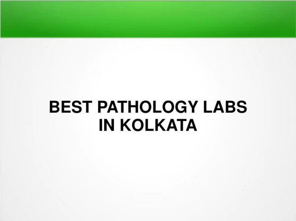 best pathology labs in kolkata