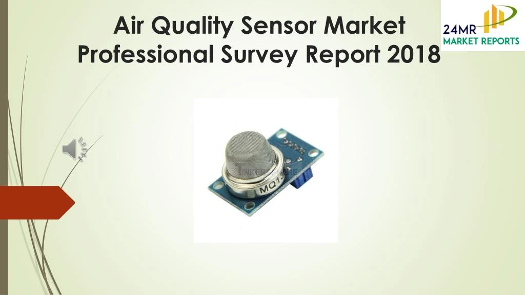 air quality sensor market professional survey report 2018