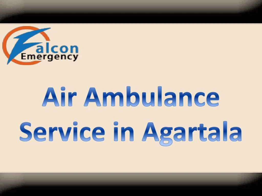 air ambulance service in agartala