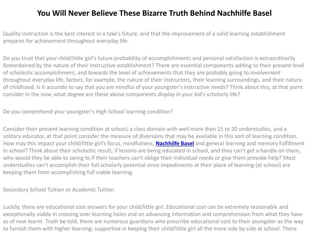 you will never believe these bizarre truth behind nachhilfe basel