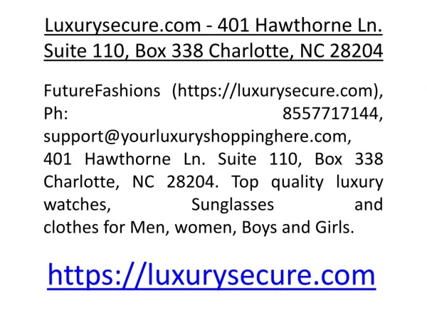 Luxurysecure.com Ph 855-771-7144 Support@yourluxuryshoppinghere.com