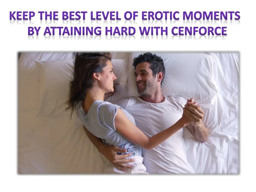 keep the best level of erotic moments