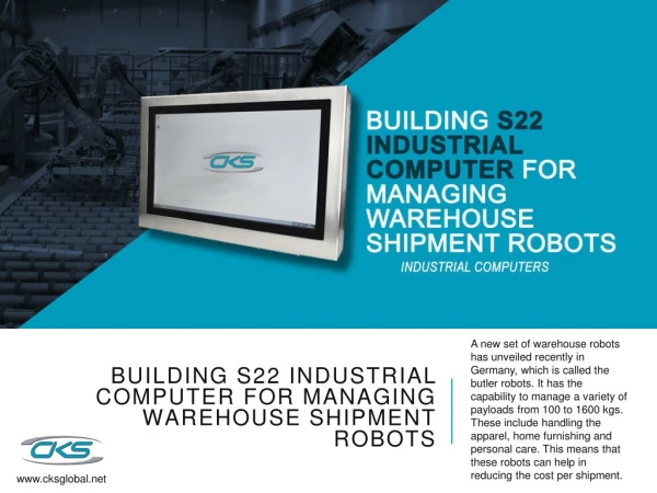 Building S22 Industrial Computer for Managing Warehouse Shipment Robots