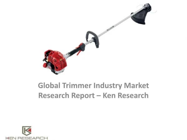 Global Trimmer Industry Market Trends