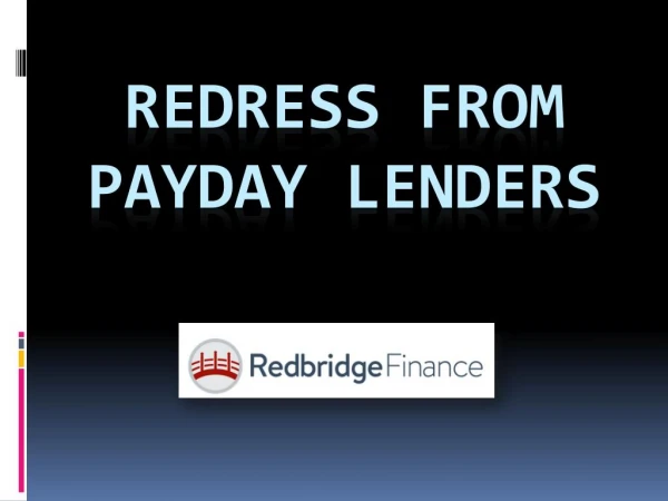 Redress from Payday Lenders