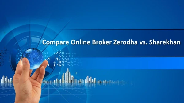 Compare Zerodha vs Sharekhan Brokerage Charges - Investallign