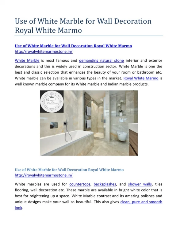Use of White Marble for Wall Decoration Royal White Marmo