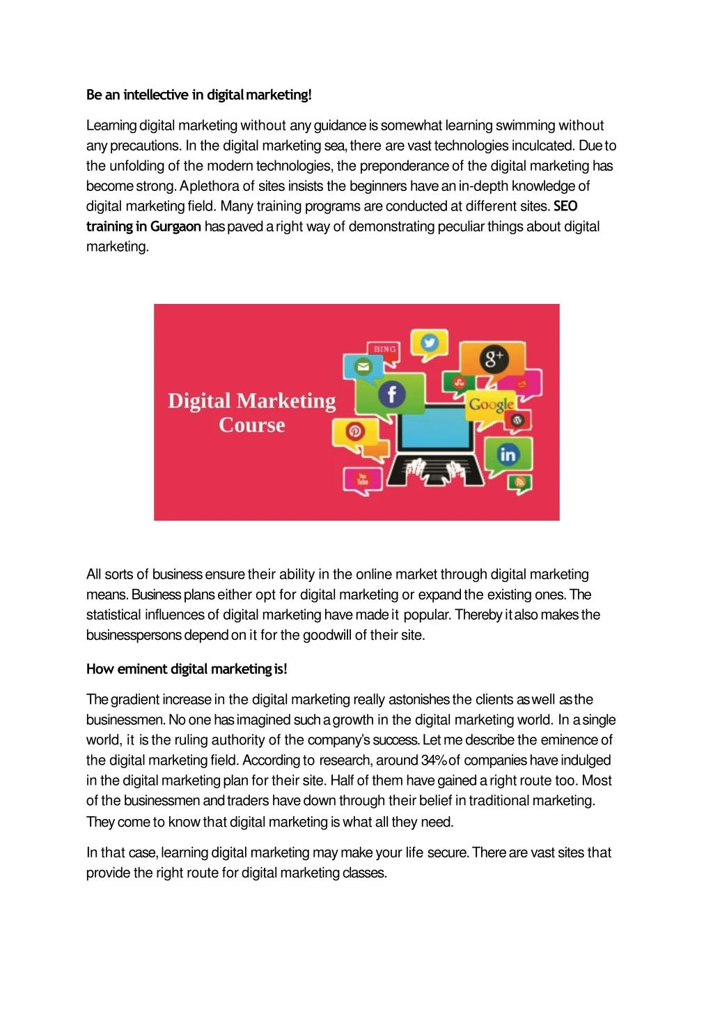be an intellective in digital marketing learning