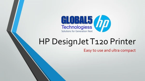 HP Designjet T120 Printer with Best Price