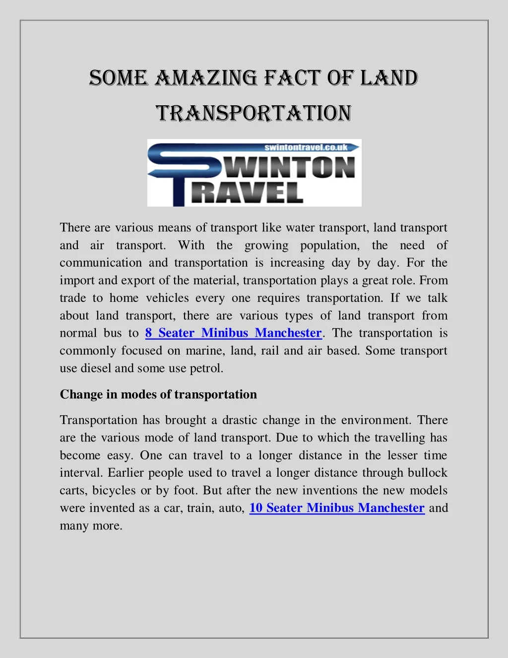 some amazing fact of land transportation