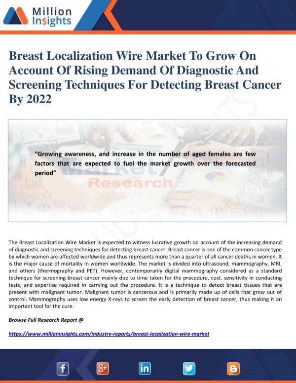 Breast Localization Wire Market To Grow On Account Of Rising Demand Of Diagnostic And Screening Techniques For Detecting