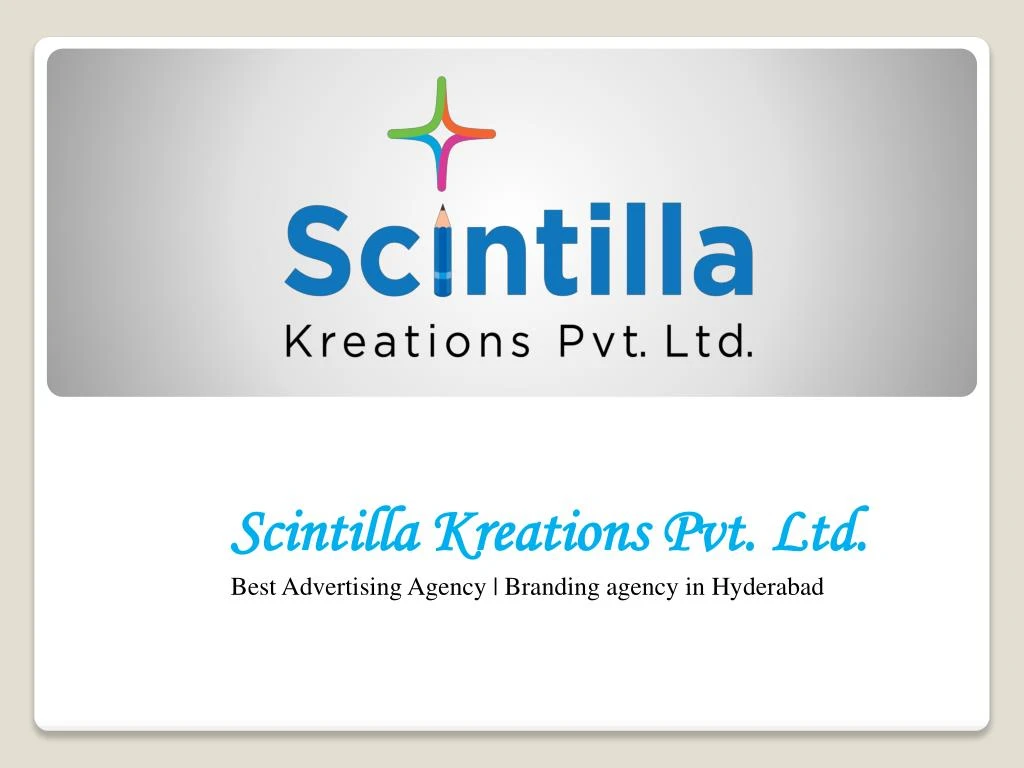 scintilla kreations pvt ltd best advertising agency branding agency in hyderabad