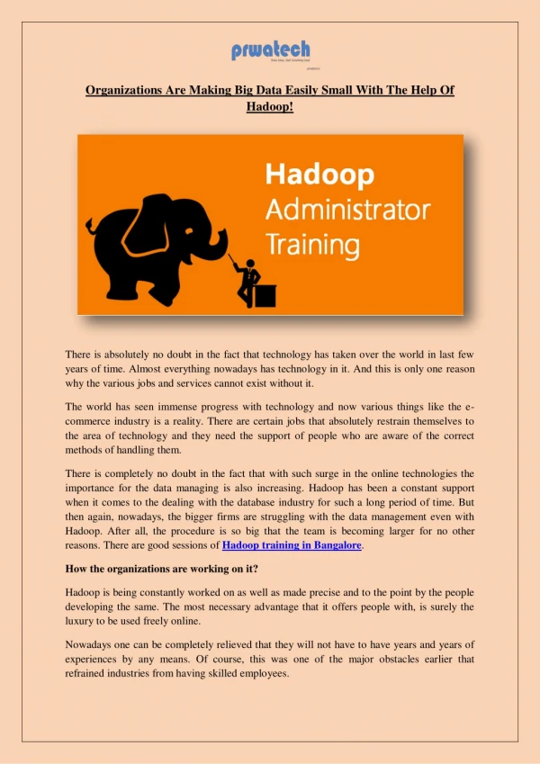 Organizations Are Making Big Data Easily Small With The Help Of Hadoop!