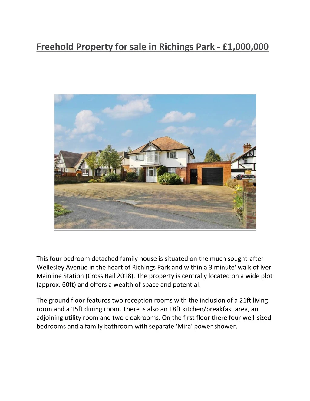 freehold property for sale in richings park