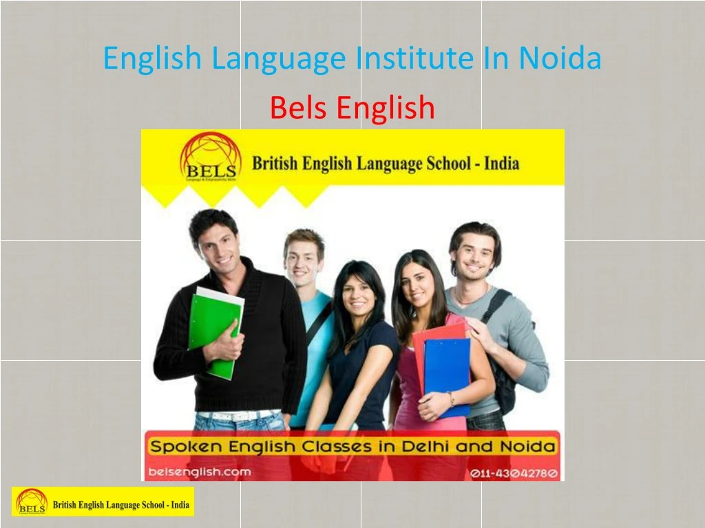 english language institute in noida bels english