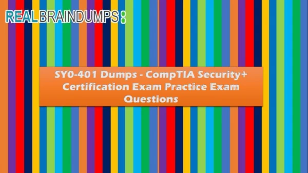 100% verified SY0-401 Dumps Question Answers