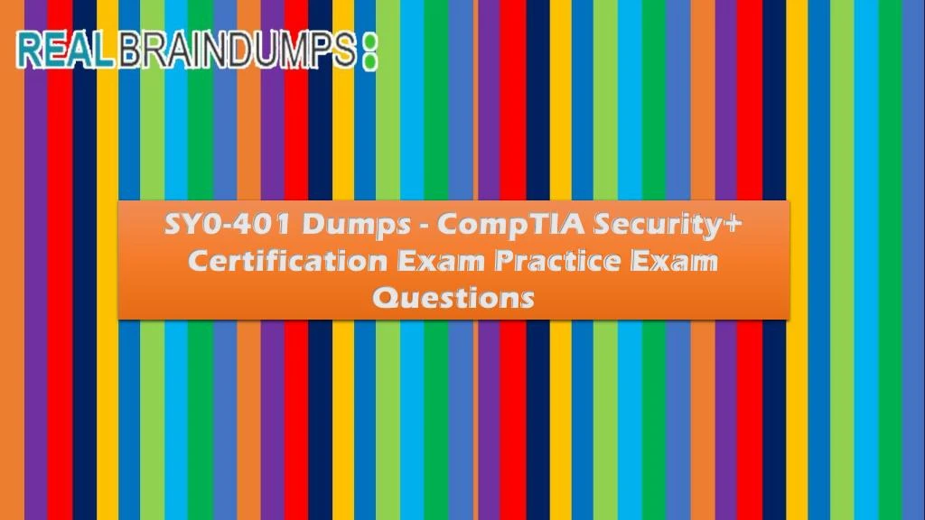 sy0 401 dumps comptia security certification exam