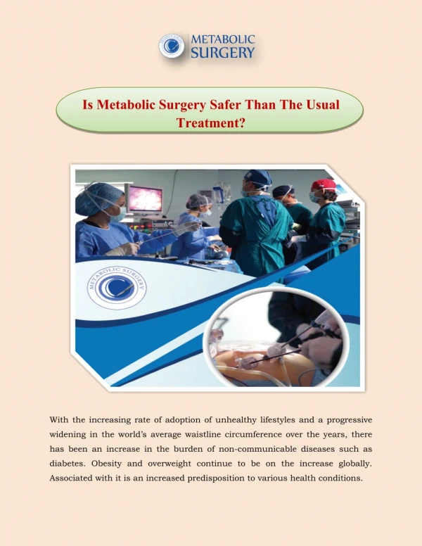 Is Metabolic Surgery Safer Than The Usual Treatment