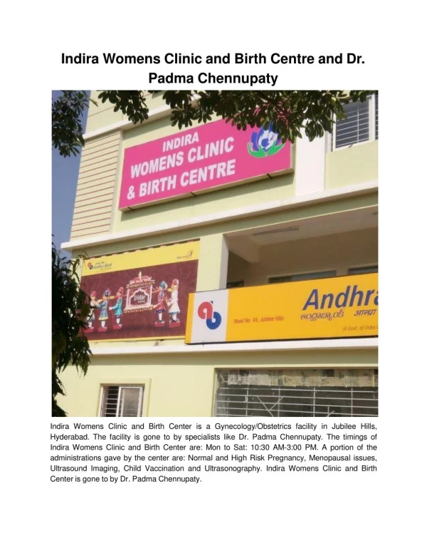 Indira Womens Clinic and Birth Centre and Dr. Padma Chennupaty