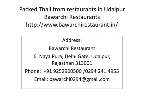 Packed Thali from restaurants in Udaipur Bawarchi Restaurants