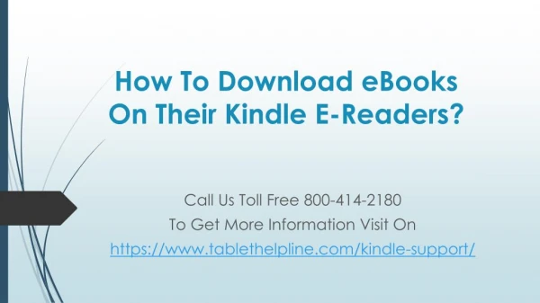 How To Download eBooks On Their Kindle E-Readers?