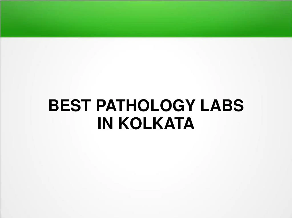 best pathology labs in kolkata