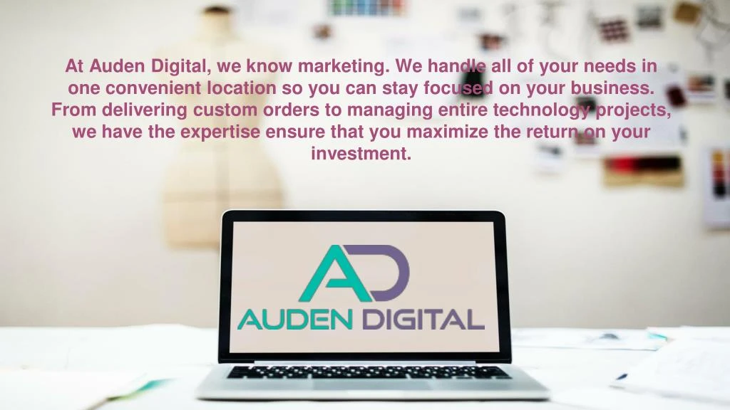 at auden digital we know marketing we handle