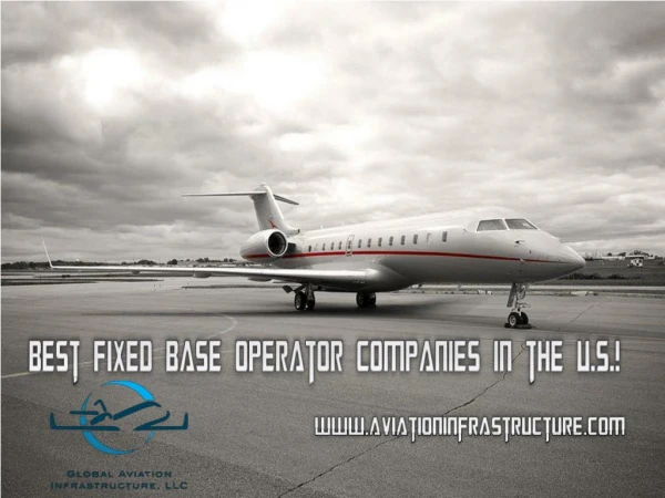 Best Fixed Base Operator Companies in USA