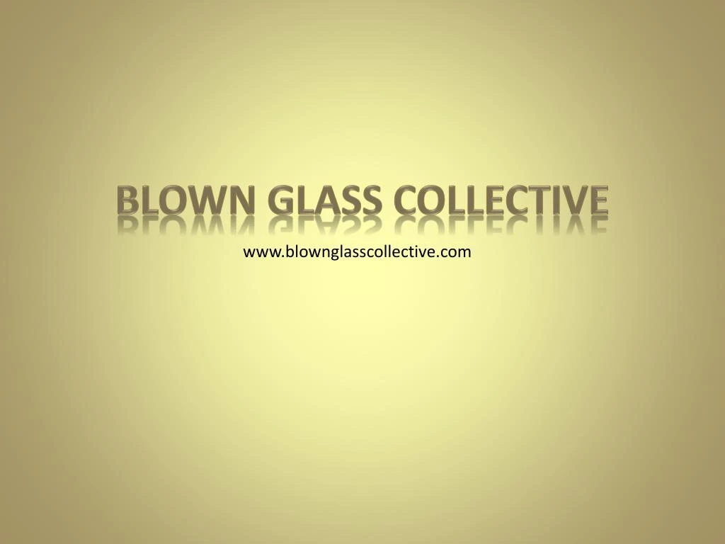 blown glass collective