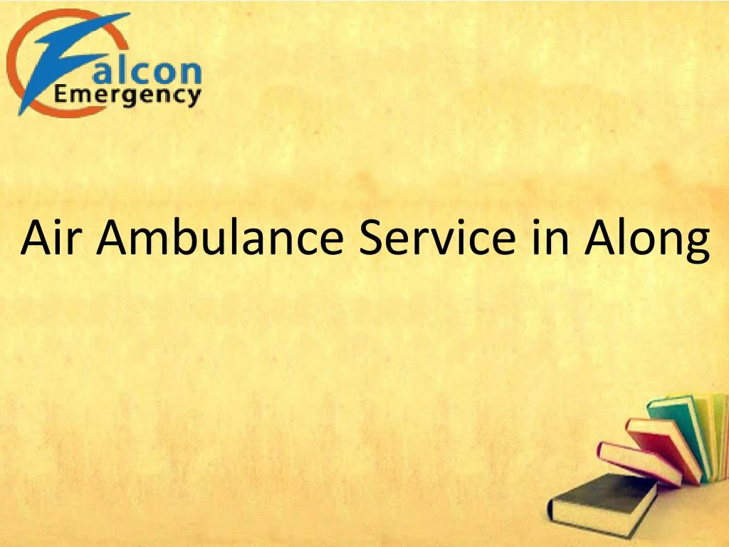 air ambulance service in along