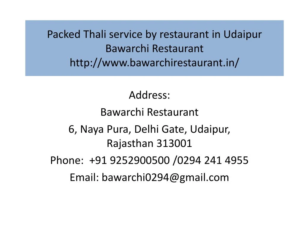 packed thali service by restaurant in udaipur bawarchi restaurant http www bawarchirestaurant in