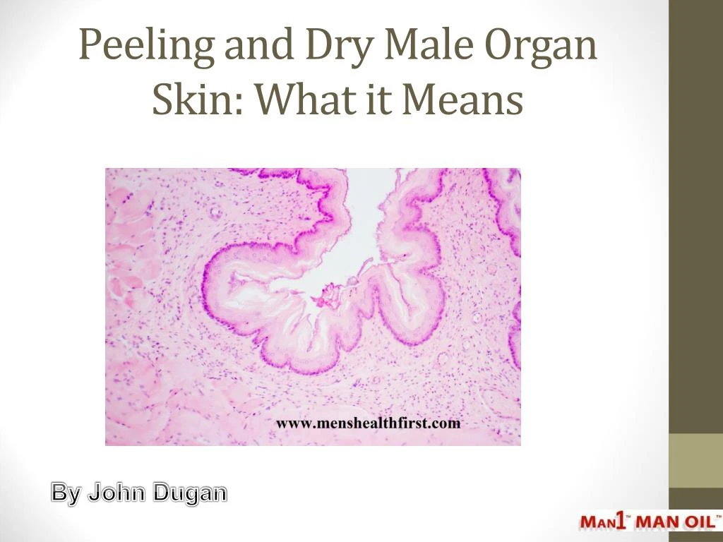 peeling and dry male organ skin what it means