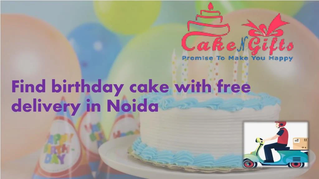 find birthday cake with free delivery in noida
