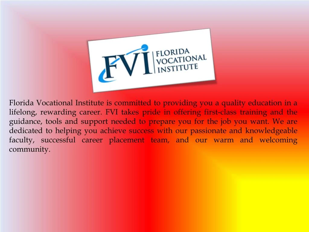 florida vocational institute is committed