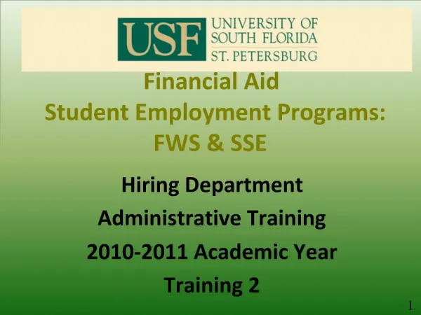 Financial Aid Student Employment Programs: FWS SSE