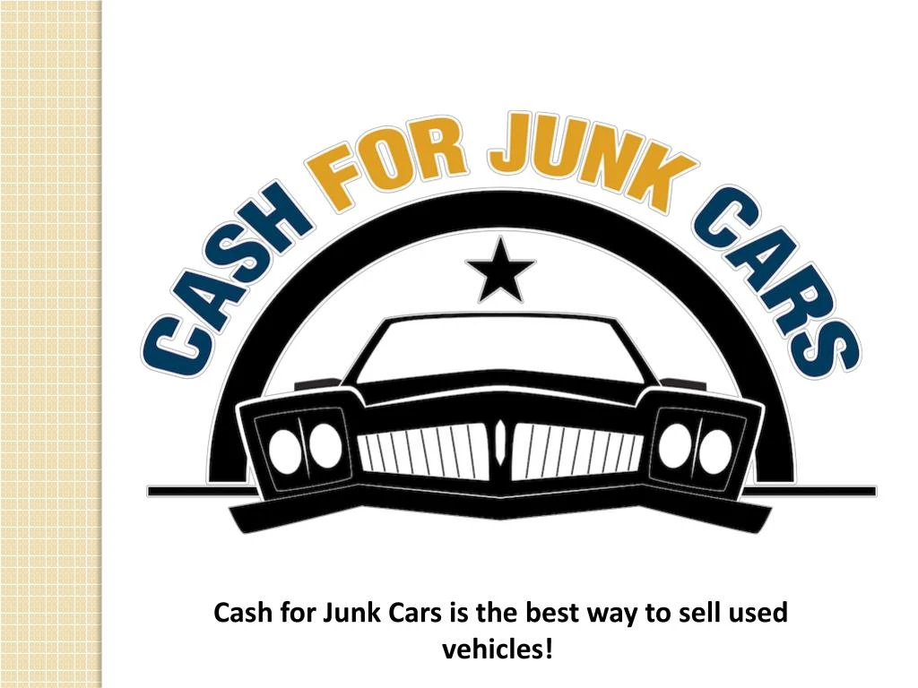 cash for junk cars is the best way to sell used