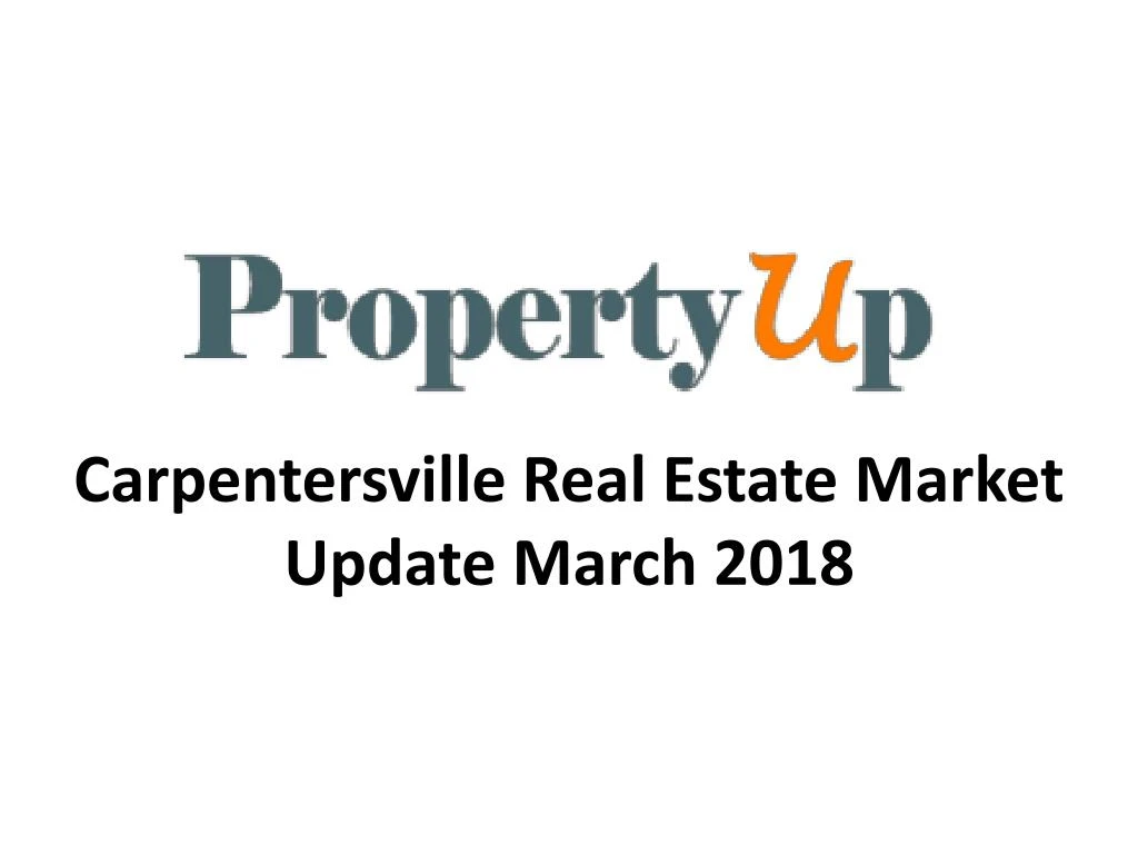 carpentersville real estate market update march 2018