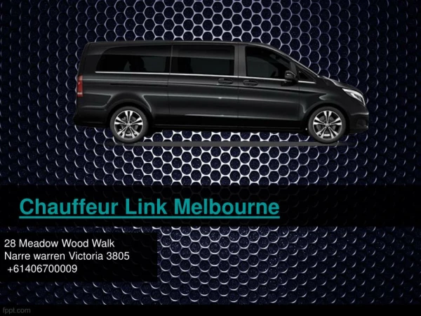 Hire Chauffeur Cars with Chauffeur Link Melbourne