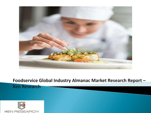 Global Foodservice industry Market Size