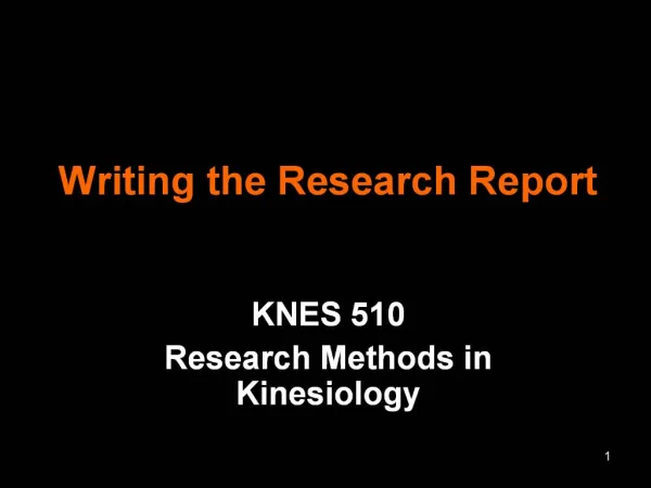 Writing the Research Report