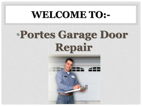 Portes Garage Door Repair- Best Garage Door Repairer in Mississauga