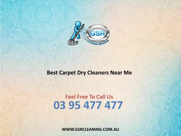 Best Carpet Dry Cleaners Near Me - GSR Cleaning Services
