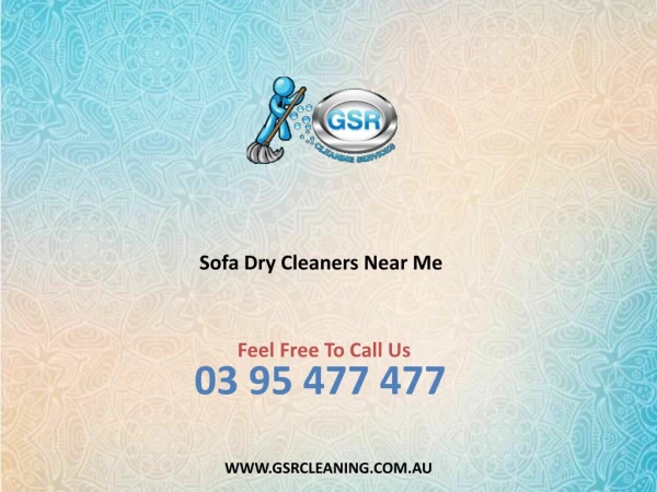 sofa dry cleaners near me - GSR Cleaning Services