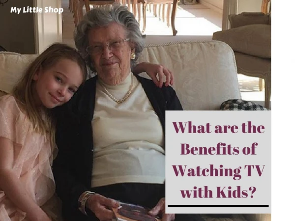 What are the Benefits of Watching TV with Kids?