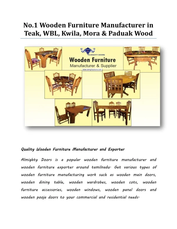 No.1 Wooden Furniture Manufacturer in Teak, WBL, Kwila, Mora & Paduak Wood