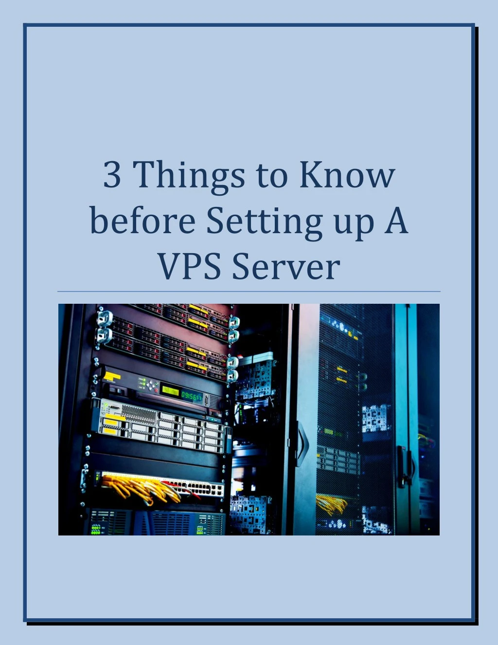 3 things to know before setting up a vps server