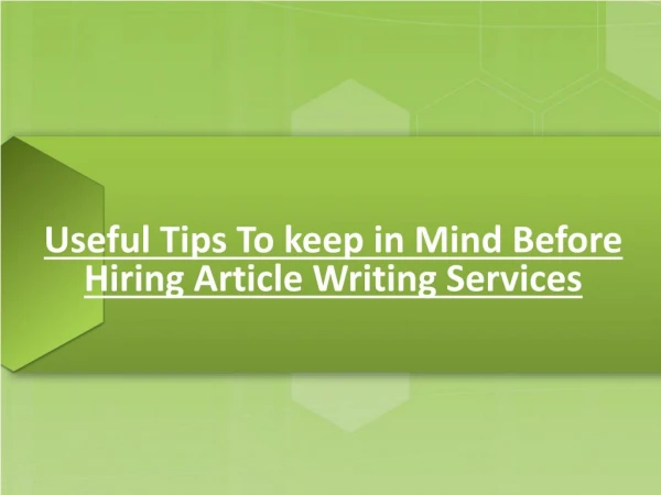Remember Following Points Before Hiring Article Writing Services
