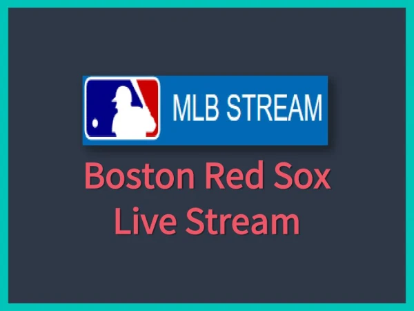 Boston red sox live stream